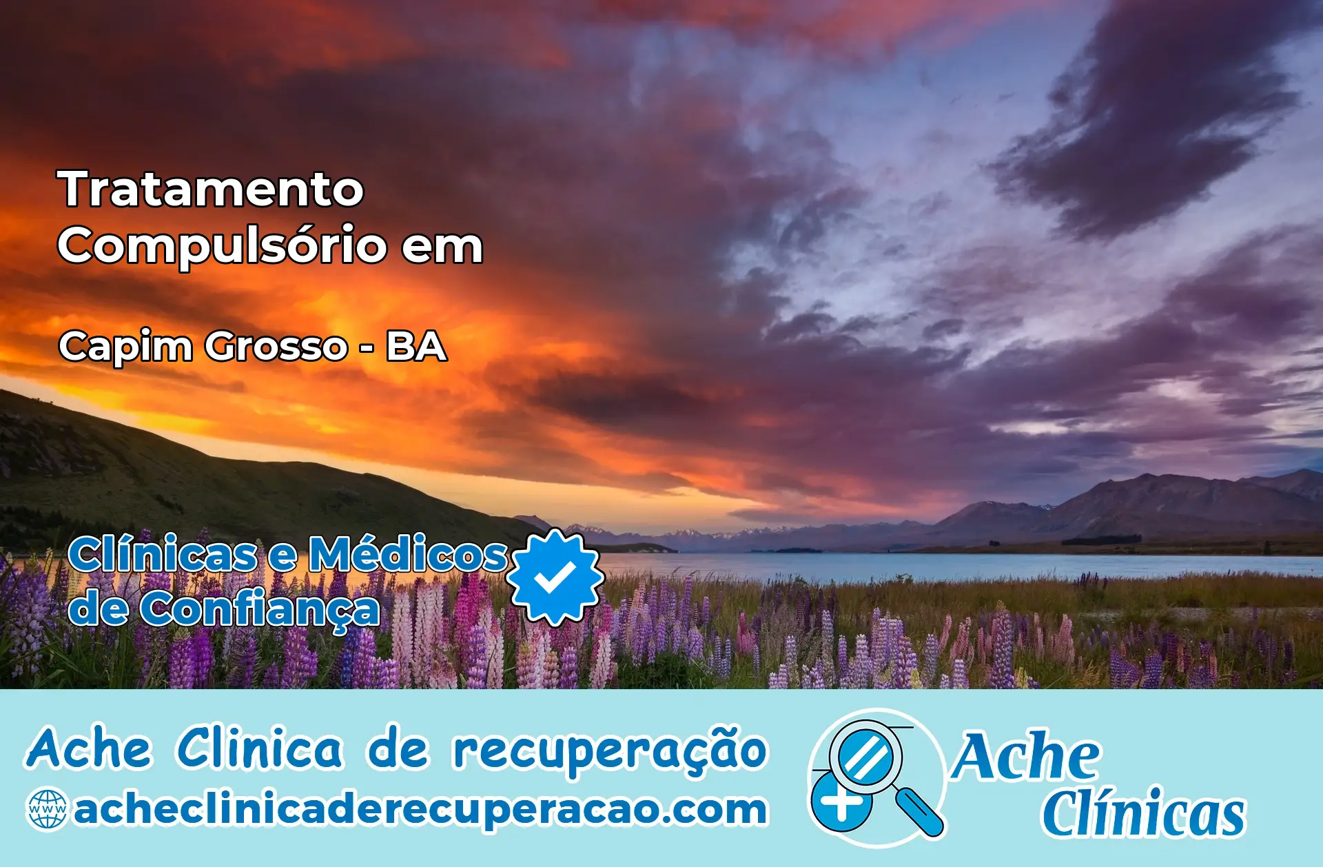 Tratamento Compulsório em Capim Grosso – BA