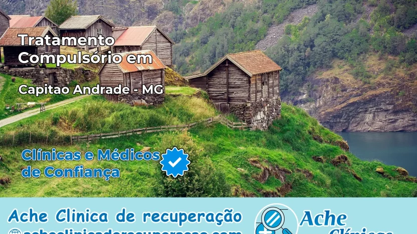 Tratamento Compulsório em Capitão Andrade – MG