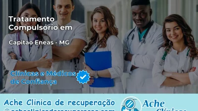 Tratamento Compulsório em Capitão Enéas – MG
