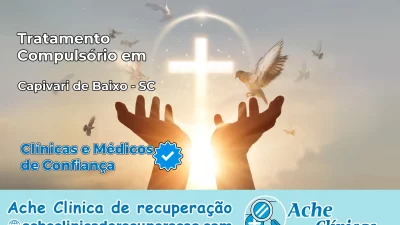 Tratamento Compulsório em Capivari de Baixo – SC