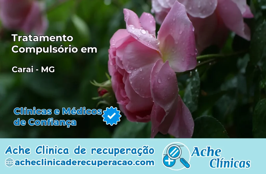 Tratamento Compulsório em Caraí – MG