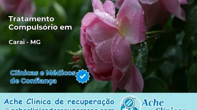 Tratamento Compulsório em Caraí – MG