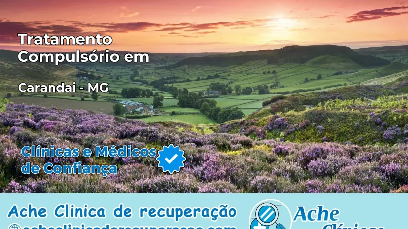 Tratamento Compulsório em Carandaí – MG