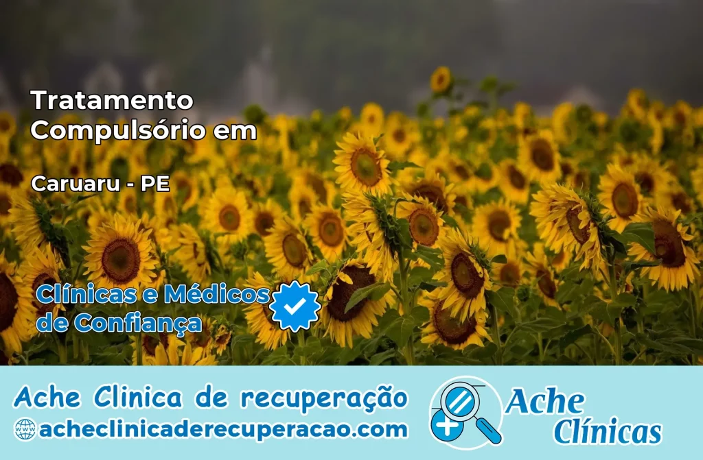 Tratamento Compulsório em Caruaru – PE