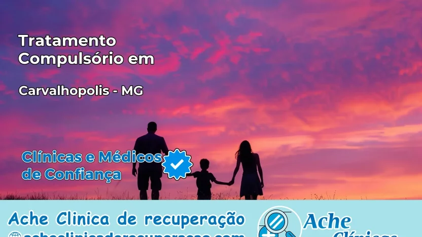 Tratamento Compulsório em Carvalhópolis – MG