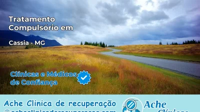 Tratamento Compulsório em Cássia – MG