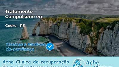 Tratamento Compulsório em Cedro – PE