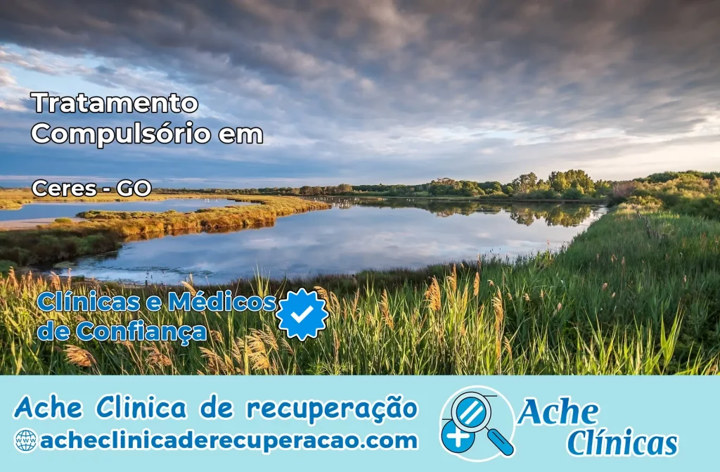 Tratamento Compulsório em Ceres – GO