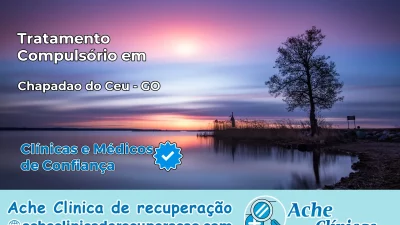Tratamento Compulsório em Chapadão do Céu – GO