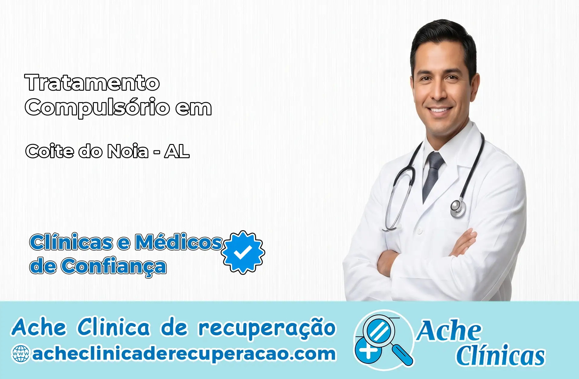 Tratamento Compulsório em Coité do Nóia – AL