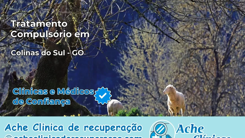 Tratamento Compulsório em Colinas do Sul – GO