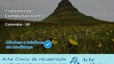 Tratamento Compulsório em Colômbia – SP