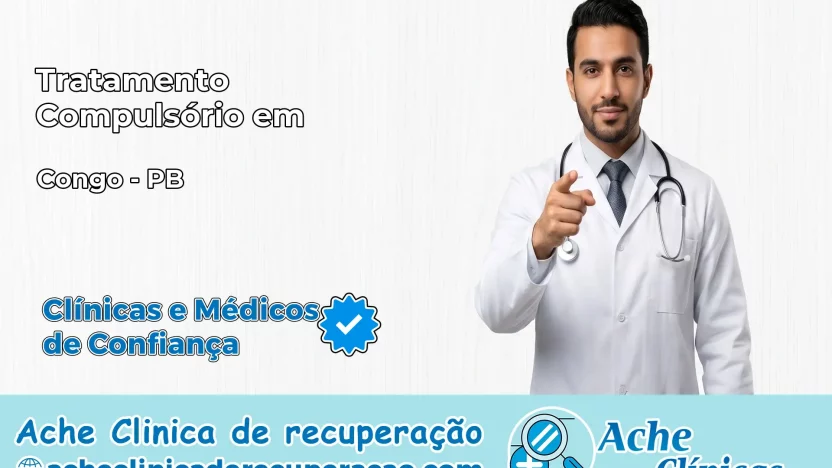 Tratamento Compulsório em Congo – PB