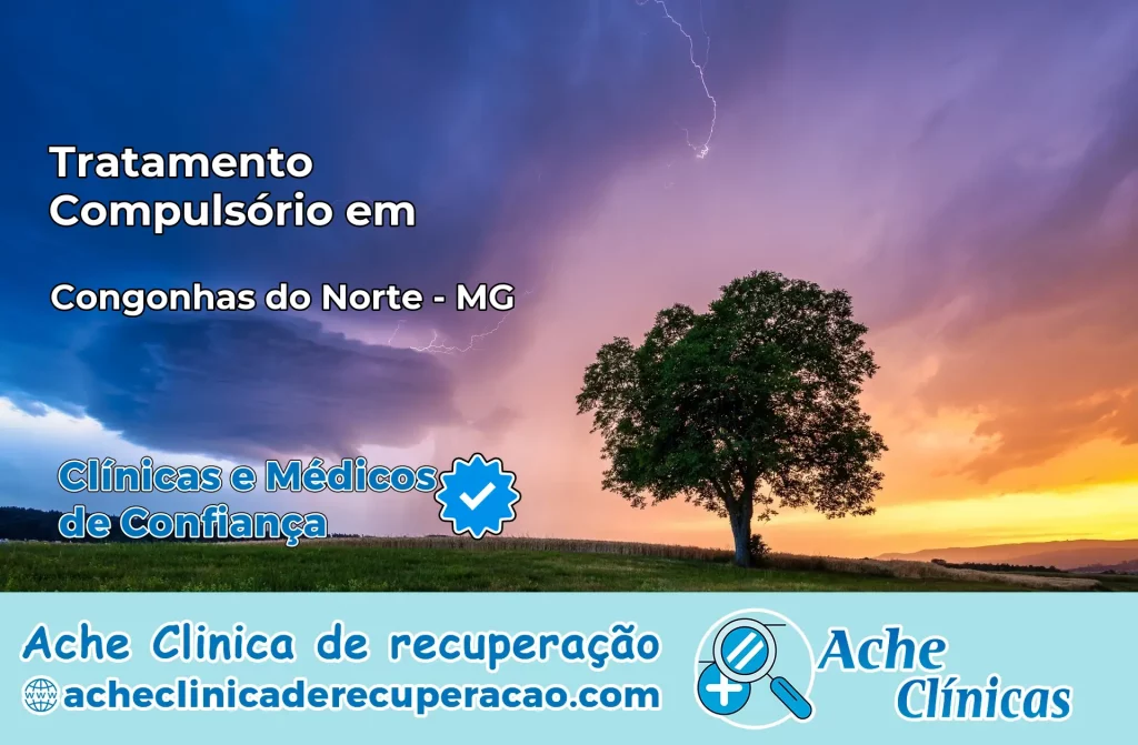 Tratamento Compulsório em Congonhas do Norte – MG