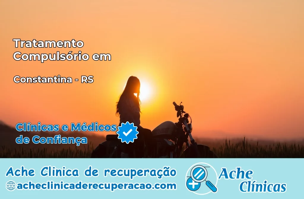 Tratamento Compulsório em Constantina – RS
