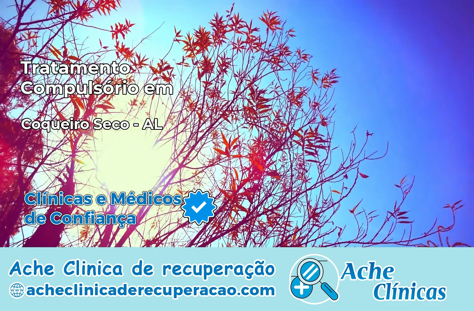 Tratamento Compulsório em Coqueiro Seco – AL