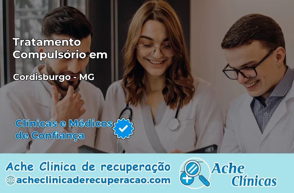 Tratamento Compulsório em Cordisburgo – MG