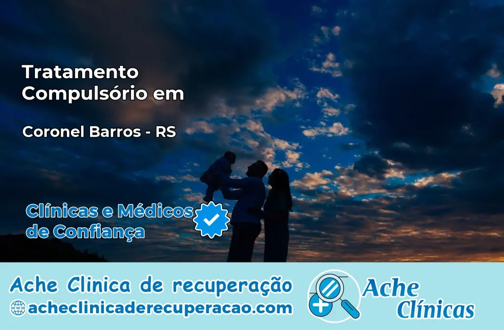 Tratamento Compulsório em Coronel Barros – RS