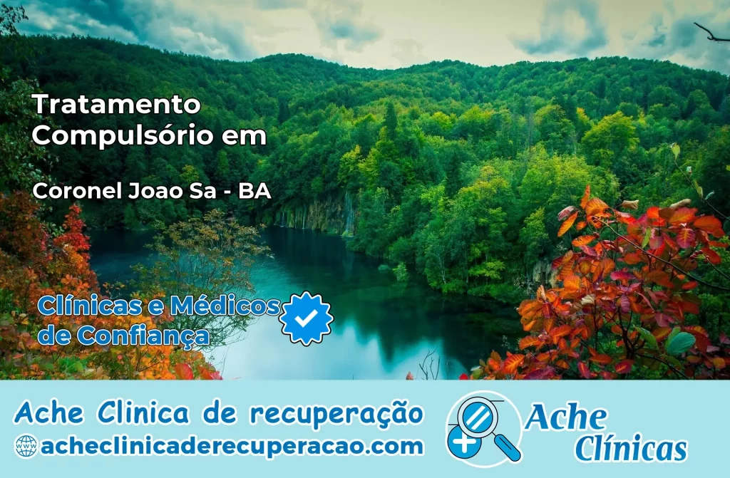 Tratamento Compulsório em Coronel João Sá – BA