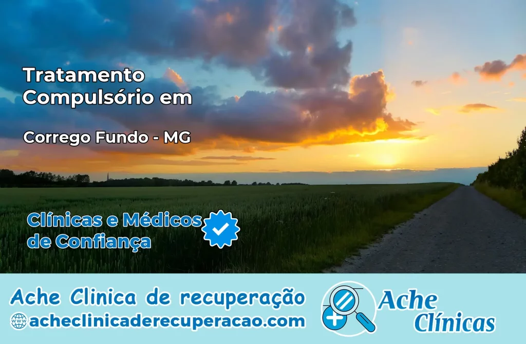 Tratamento Compulsório em Córrego Fundo – MG