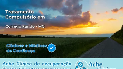 Tratamento Compulsório em Córrego Fundo – MG