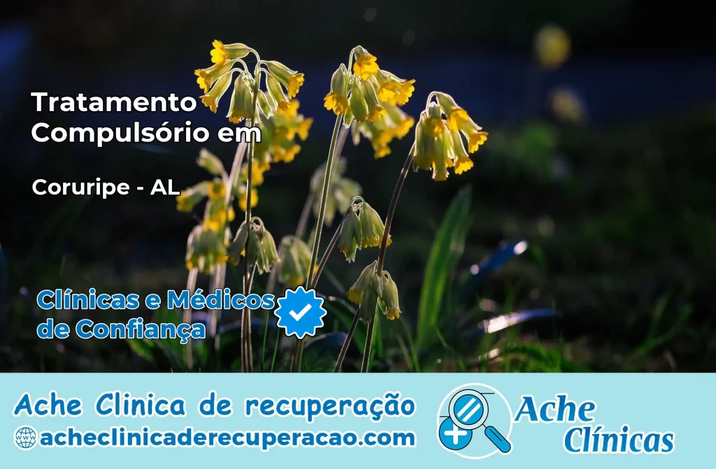 Tratamento Compulsório em Coruripe – AL