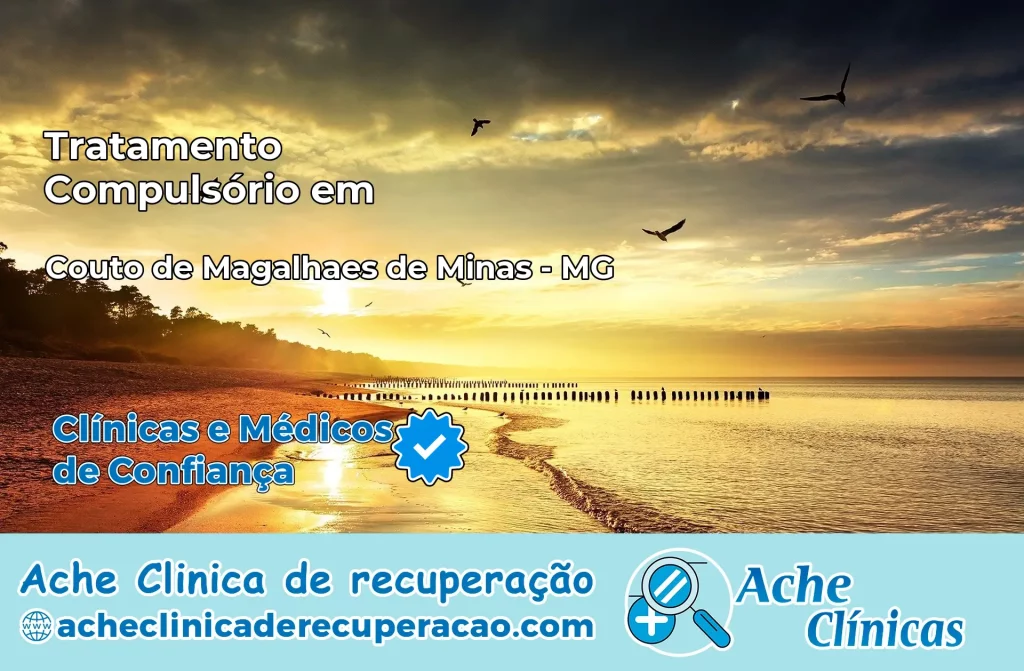 Tratamento Compulsório em Couto de Magalhães de Minas – MG