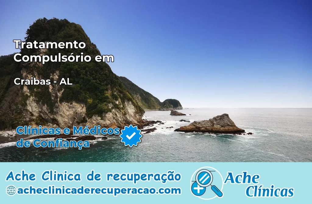 Tratamento Compulsório em Craíbas – AL