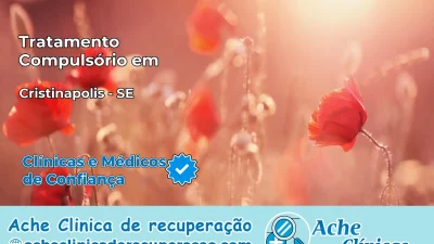 Tratamento Compulsório em Cristinápolis – SE
