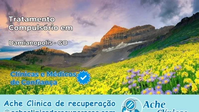 Tratamento Compulsório em Damianópolis – GO