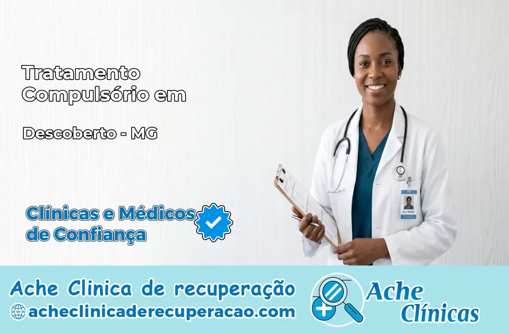 Tratamento Compulsório em Descoberto – MG