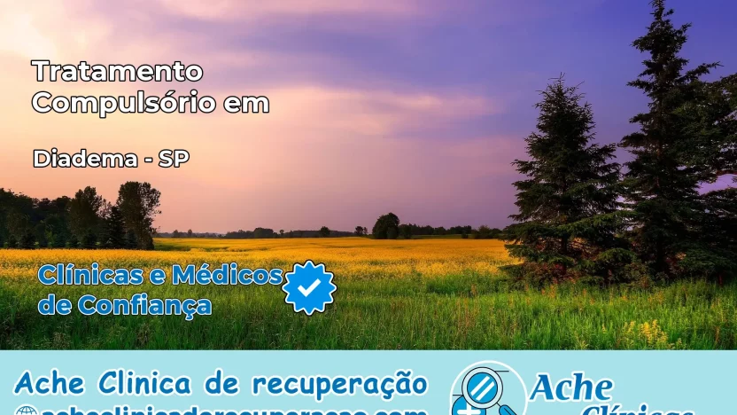 Tratamento Compulsório em Diadema – SP