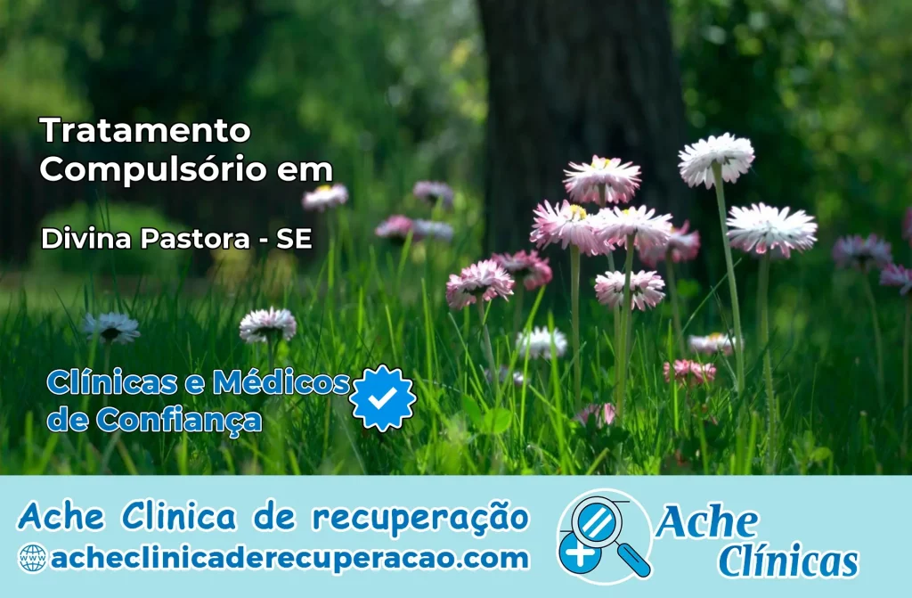 Tratamento Compulsório em Divina Pastora – SE