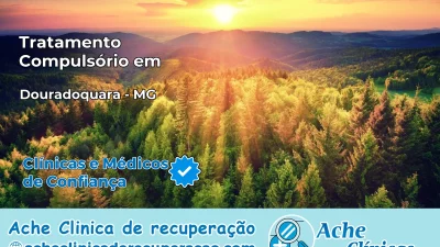 Tratamento Compulsório em Douradoquara – MG