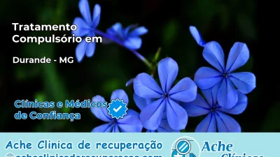 Tratamento Compulsório em Durandé – MG