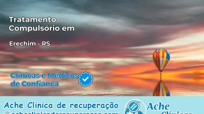 Tratamento Compulsório em Erechim – RS