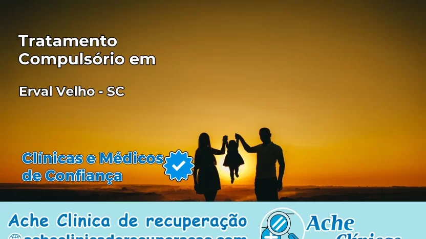 Tratamento Compulsório em Erval Velho – SC