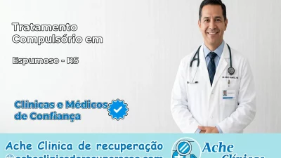 Tratamento Compulsório em Espumoso – RS