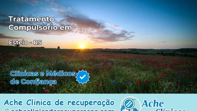 Tratamento Compulsório em Esteio – RS