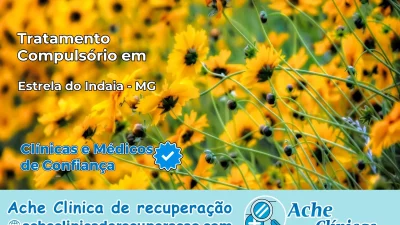 Tratamento Compulsório em Estrela do Indaiá – MG