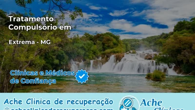 Tratamento Compulsório em Extrema – MG
