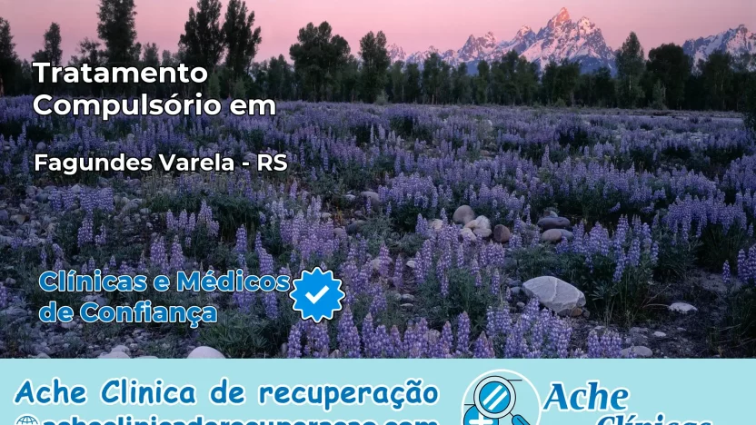 Tratamento Compulsório em Fagundes Varela – RS