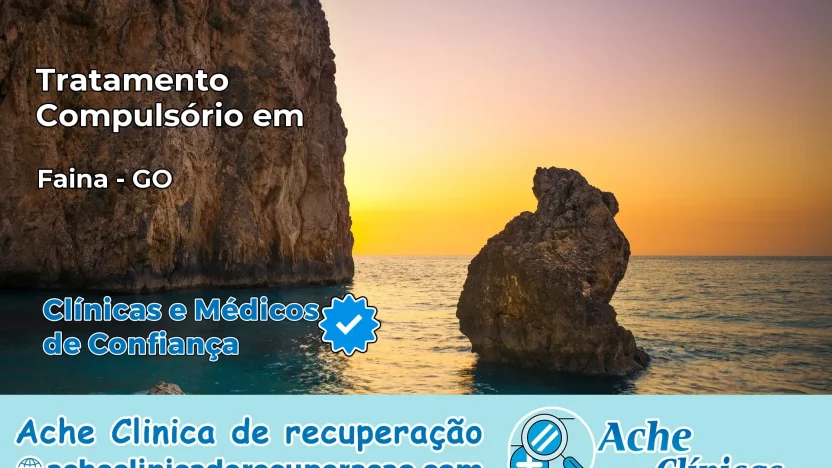 Tratamento Compulsório em Faina – GO