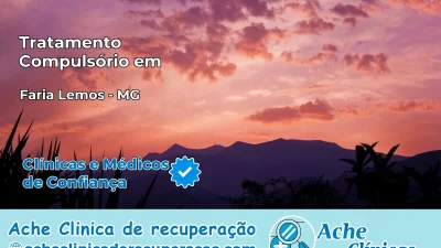 Tratamento Compulsório em Faria Lemos – MG