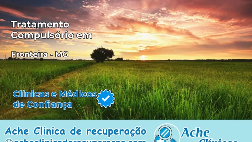 Tratamento Compulsório em Fronteira – MG
