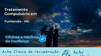 Tratamento Compulsório em Funilândia – MG