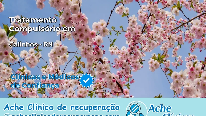 Tratamento Compulsório em Galinhos – RN