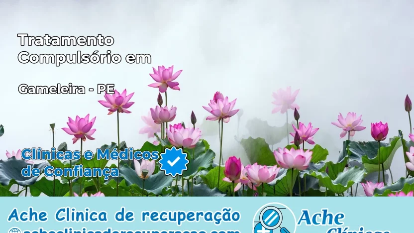 Tratamento Compulsório em Gameleira – PE