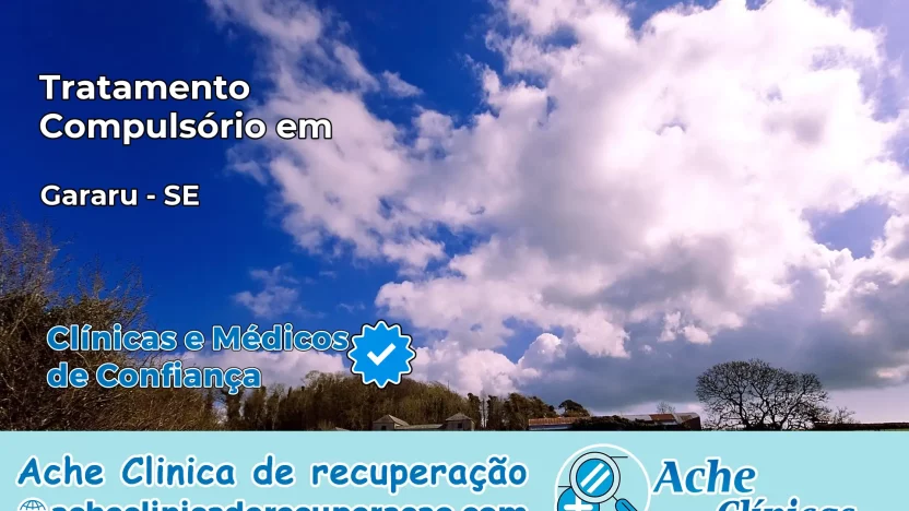Tratamento Compulsório em Gararu – SE