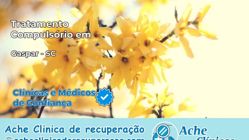Tratamento Compulsório em Gaspar – SC